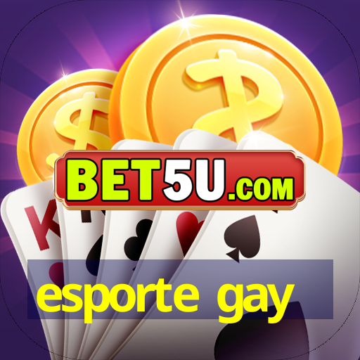 esporte gay